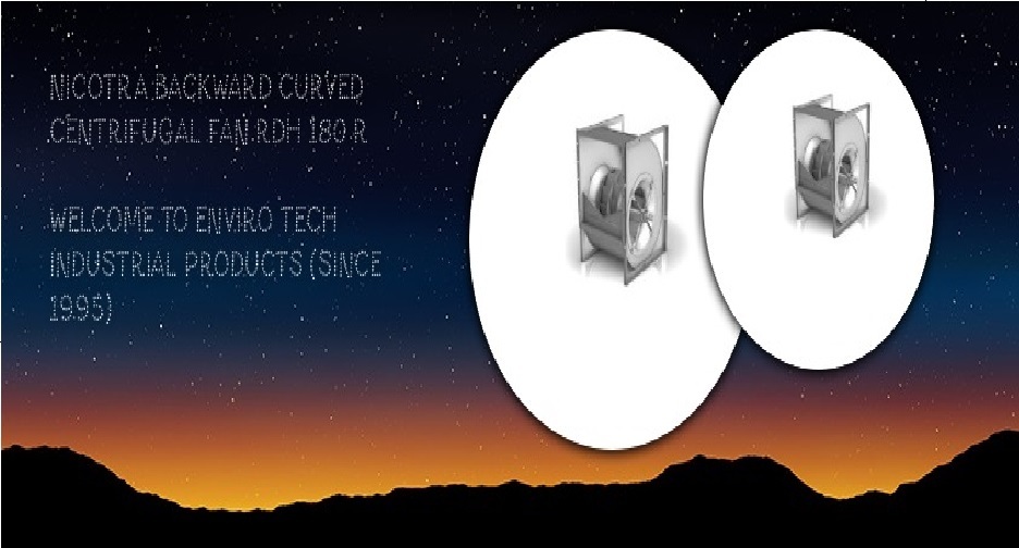 Nicotra Backward Curved Centrifugal Fan RDH 180 R