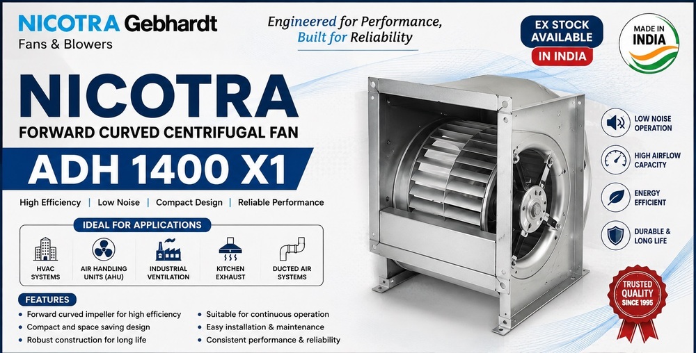 Nicotra Forward Curved Centrifugal Fan ADH 1400 X1 Supplier Delhi, India