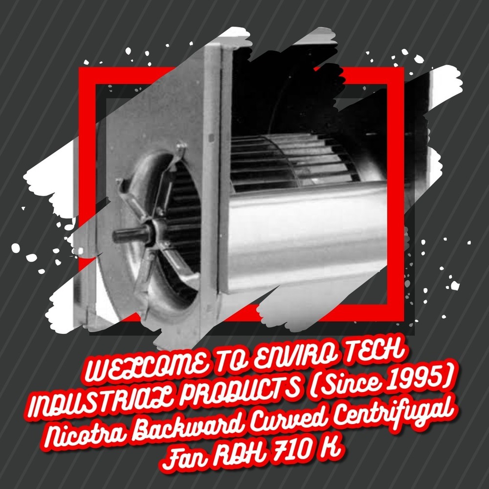 Nicotra Backward Curved Centrifugal Fan RDH 710 K