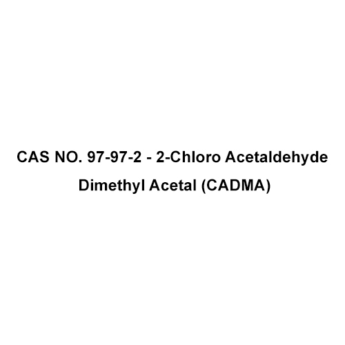 CAS NO 97-97-2 - 2-Chloro Acetaldehyde Dimethyl Acetal (CADMA)