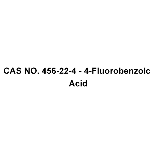 CAS NO 456-22-4 - 4-Fluorobenzoic Acid