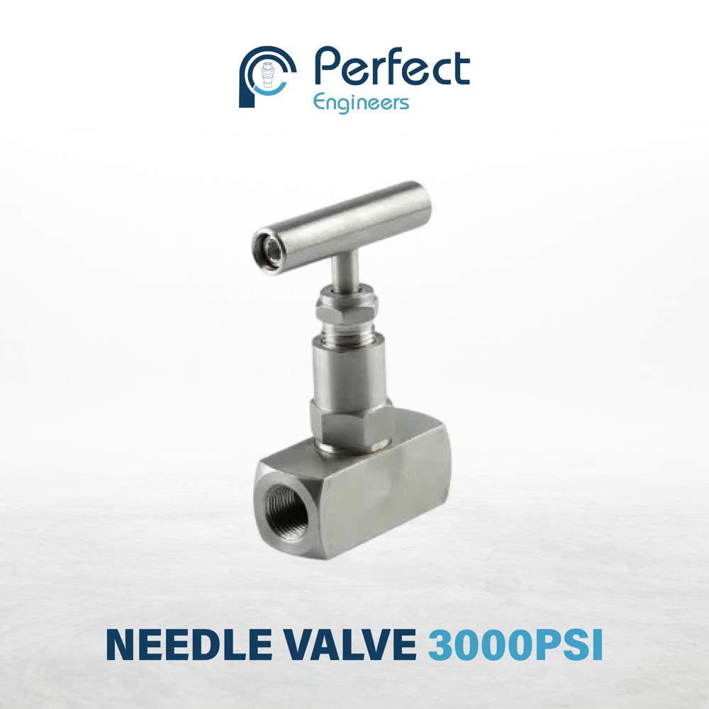 Needle Valve 3000PSI