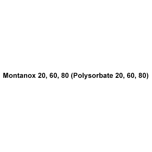 Montanox 20-60-80 (Polysorbate 20-60-80)