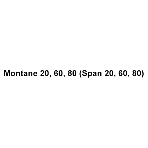 Montane 20-60-80 (Span 20-60-80)