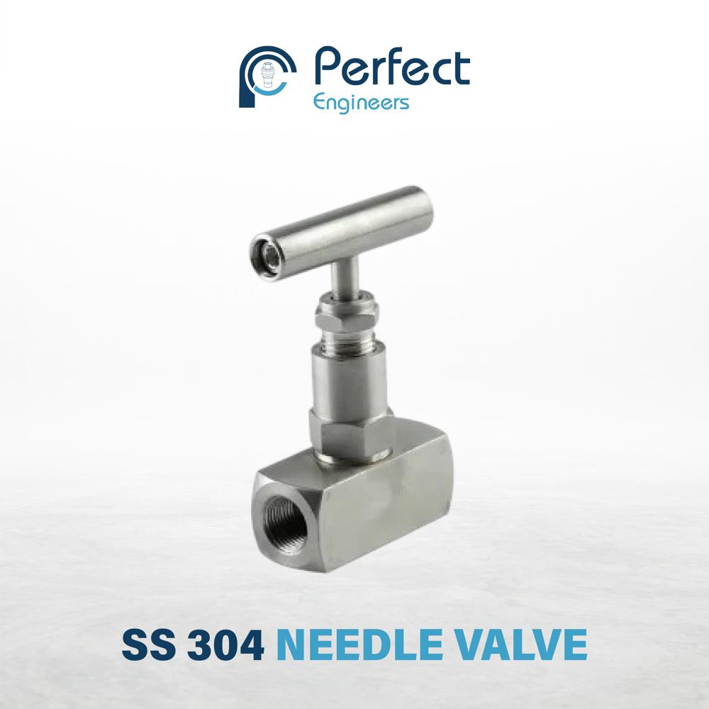 SS 304 Needle Valve