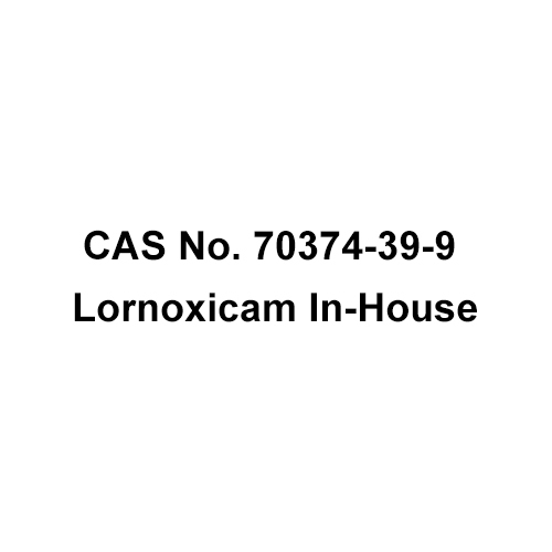 CAS No. 70374-39-9 Lornoxicam In-House
