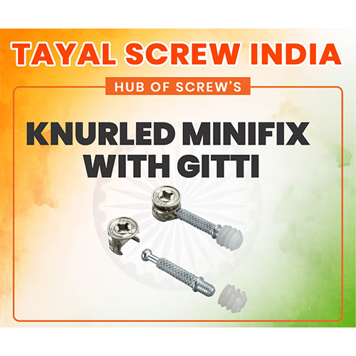 Knurled Minifix with Gitti