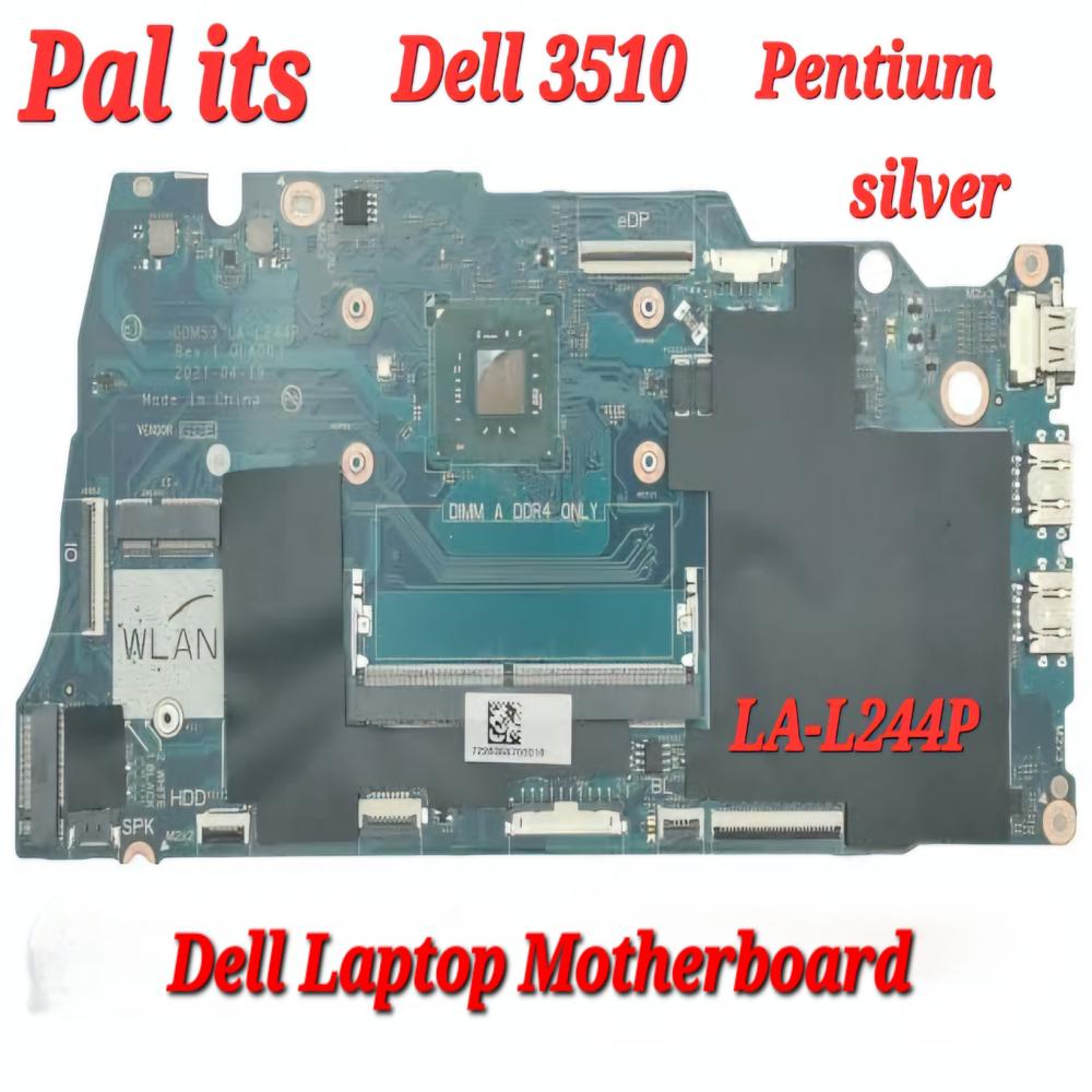 Dell Inspiron 3510 La-L244P Laptop Motherboard - Ram: Na Gigabyte (Gb)