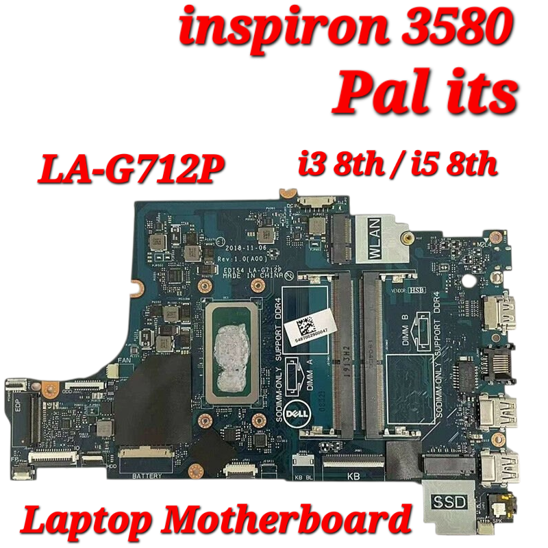 Dell Inspiron 3580 La-G712P Laptop Motherboard - Application: Na