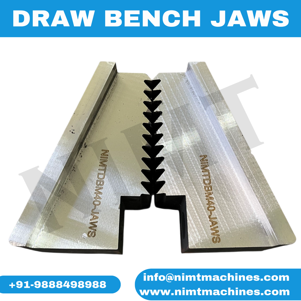 Draw Bench Jaws