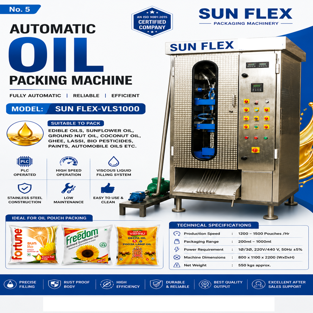 AUTOMATIC OIL POUCH PACKING MACHINE 200 -1000ML (MODEL SUNFLEX -VSL-1000 GEAR PUMP FILLING)
