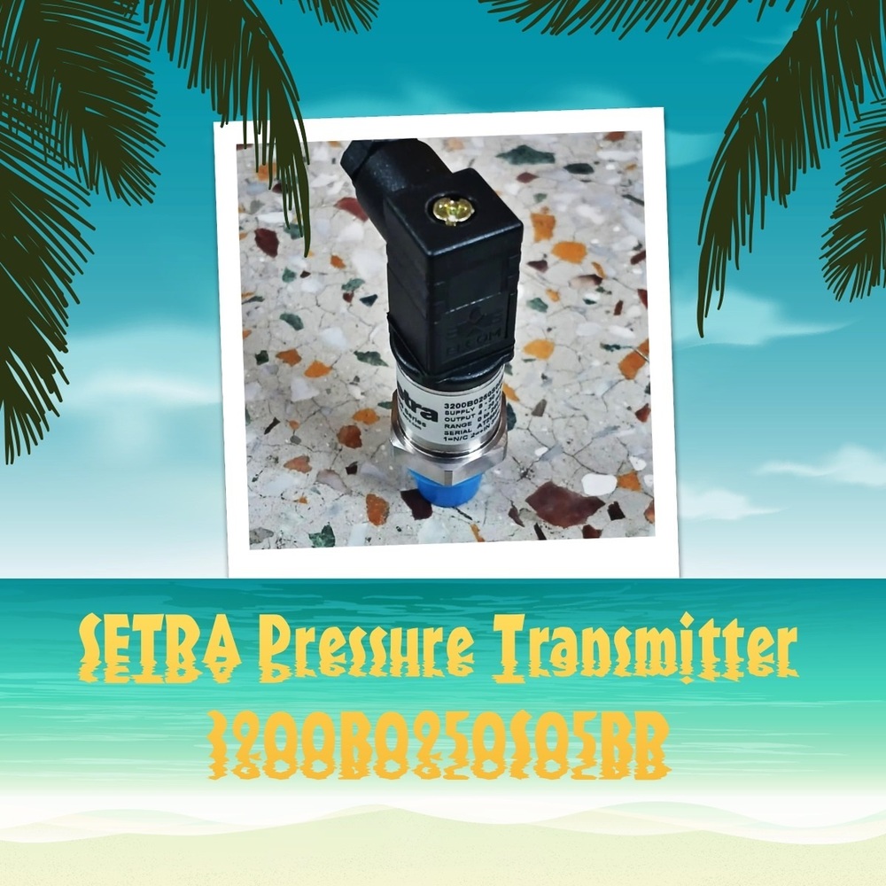 SETRA Pressure Transmitter 3200B0250S05BR 0-250 Bar