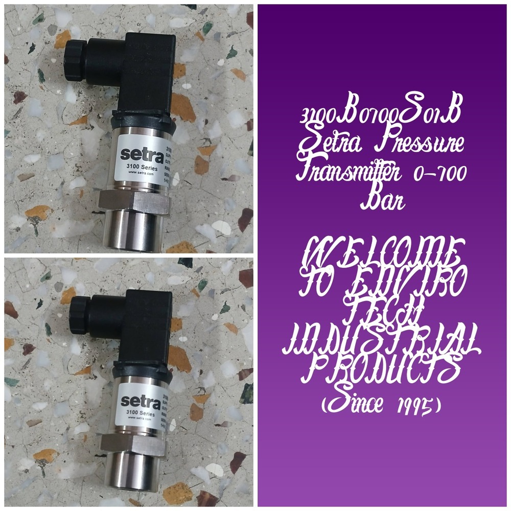 3100B0700S01B Setra Pressure Transmitter 0-700 Bar