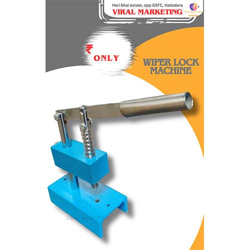 Wiper Lock Machine