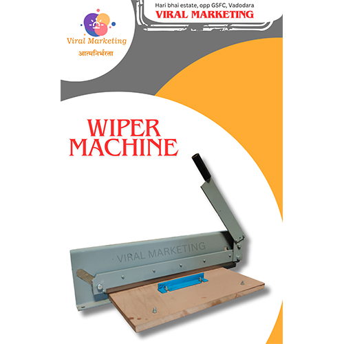 Wiper Making Machine