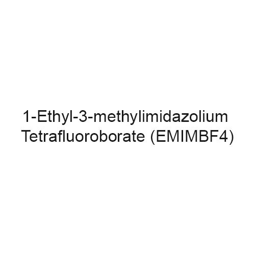 1-Ethyl-3-methylimidazolium Tetrafluoroborate (EMIMBF4)