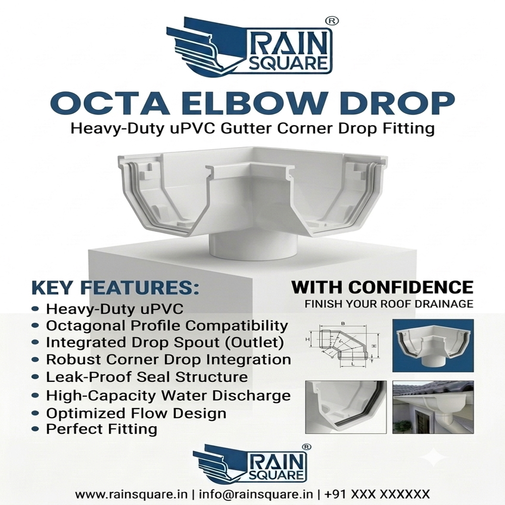 Elbow Drop Octa - Features: Heavy-duty Upvc & High Flow
