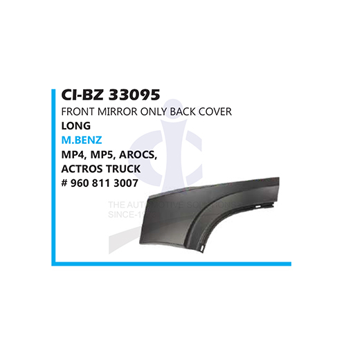 CIBZ33095 M Benz Truck Front Mirror Back Cover