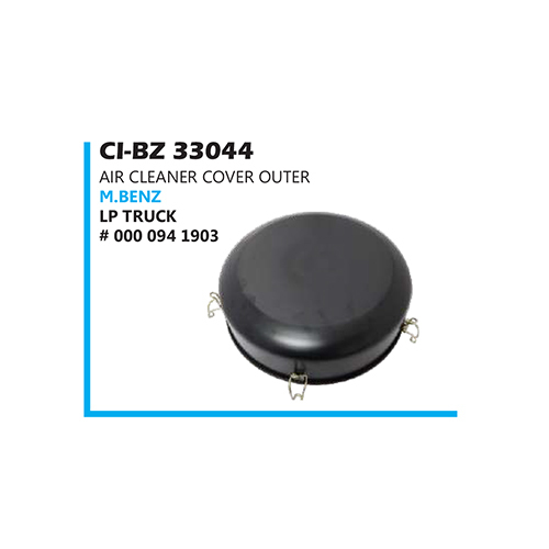 CIBZ33044 M Benz Truck Outer Air Cleaner Cover