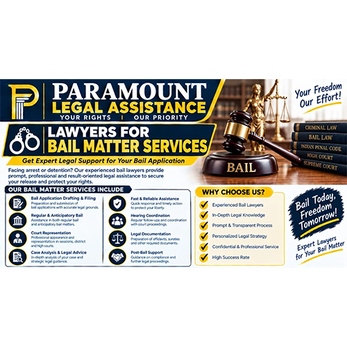 Lawyers For Bail Matter Services