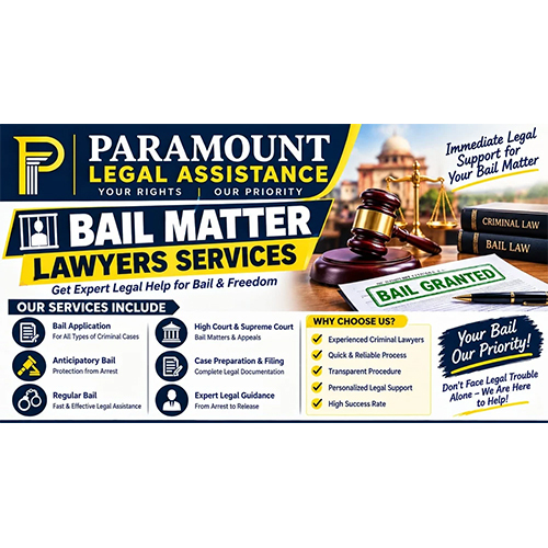 Bail Matter Lawyers Services