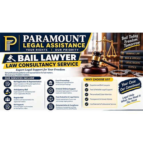 Bail Lawyer Law Consulatancy Service