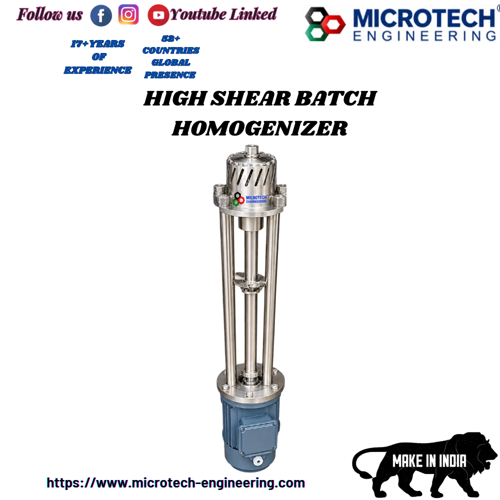 HIGH SHEAR BATCH HOMOGENIZER