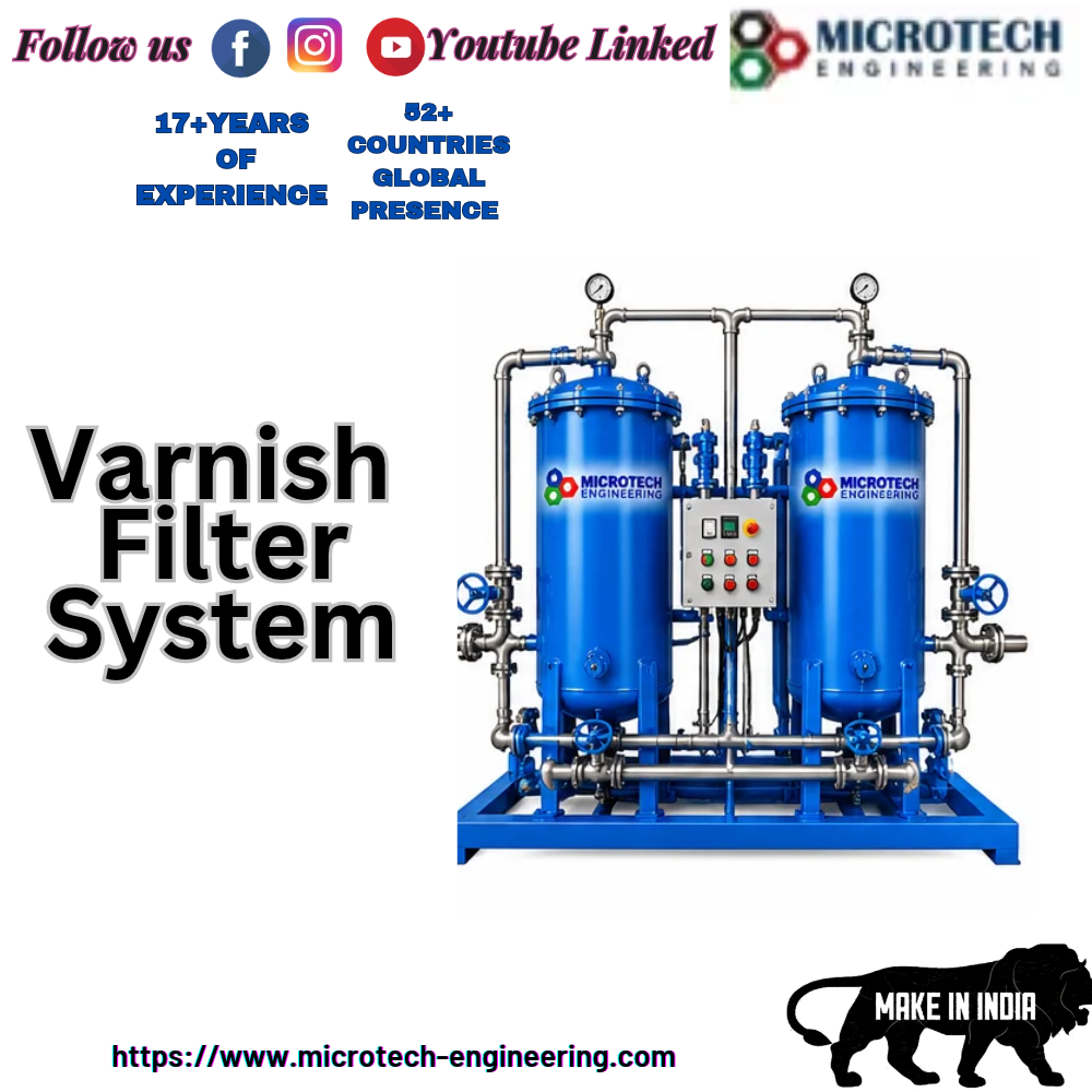 Varnish Filter System
