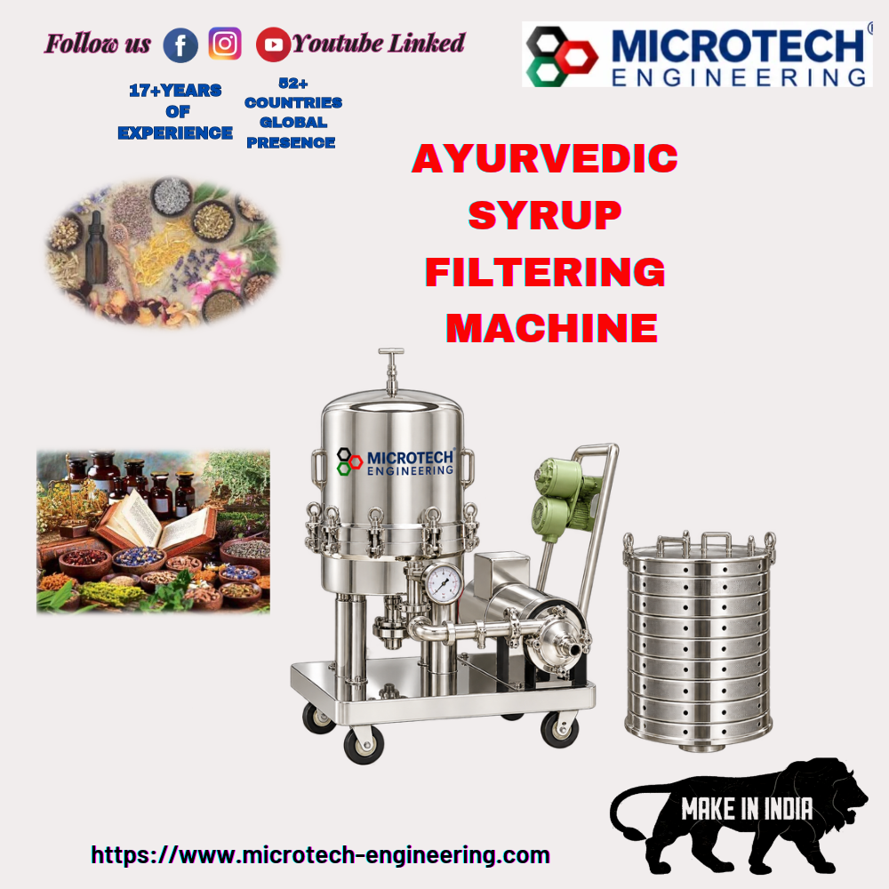 Ayurvedic Syrup Filtering Machine