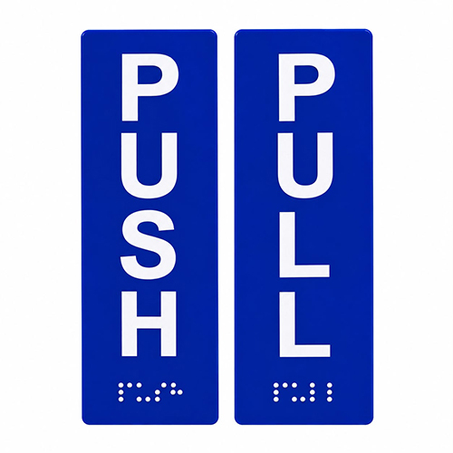 Push Pull Braille Signage