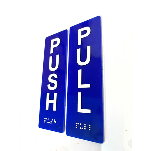 Push Pull Braille Signage