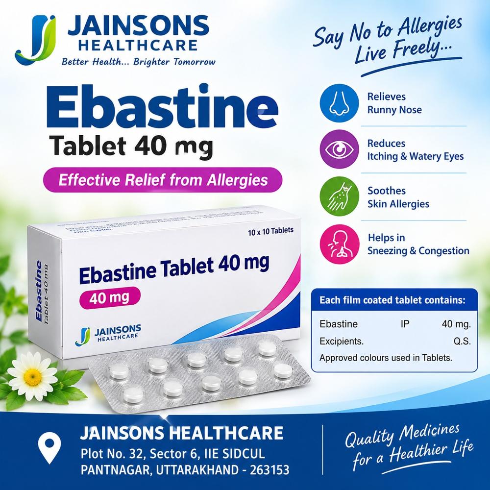 Ebastine Tablets 40 Mg Third Party Manufacturing - Brand Name: Your Brand Name