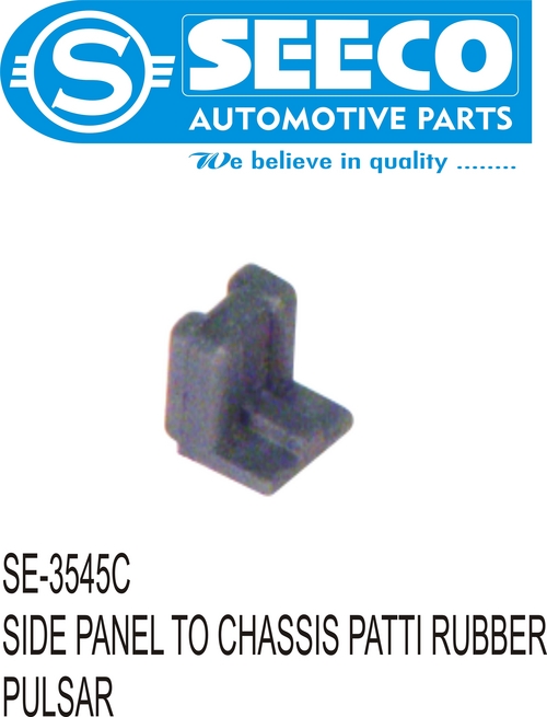 Exact Precision Side Penal To Chassis Patti Rubber