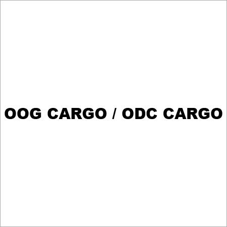 OOG कार्गो / ODC कार्गो