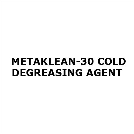 Metaclean-30 ठंडा डिग्रीज़िंग एजेंट