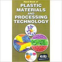 प्लास्टिक सामग्री और प्रसंस्करण प्रौद्योगिकी की पुस्तिका