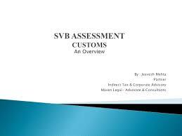 कस्टम एसवीबी औपचारिकताएँ