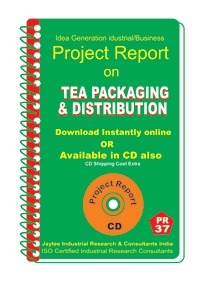 चाय पैकेजिंग कम वितरण पर परियोजना रिपोर्ट