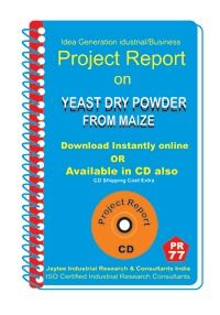 Project Report On Yeast Dry Powder From Maize