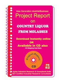 गन्ने के उपापकर से देशी शराब पर परियोजना रिपोर्ट