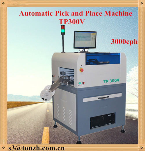 इलेक्ट्रिक उद्योग में स्वचालित उच्च सटीक पिक और प्लेस मशीन TP300V