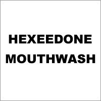 Hexeedone माउथवॉश