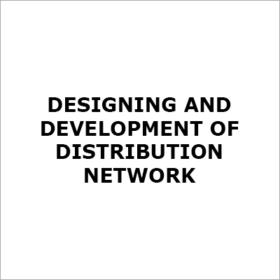 Distribution Network Designing Services