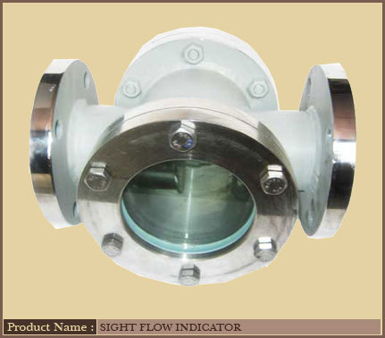 Sight Flow Indicator