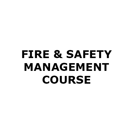 Fire & Safety Management Course