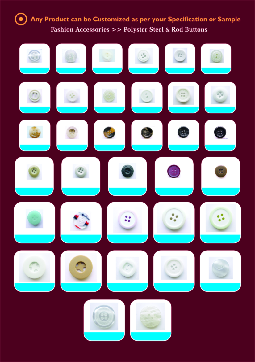 Polyster Exclusive Sheet And Rod Buttons