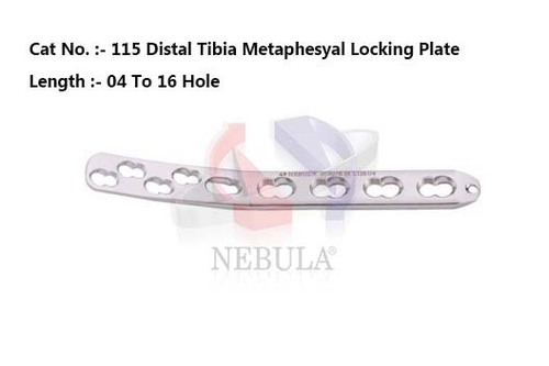 Metaphyseal Locking Plate  (For Distal Tibial)