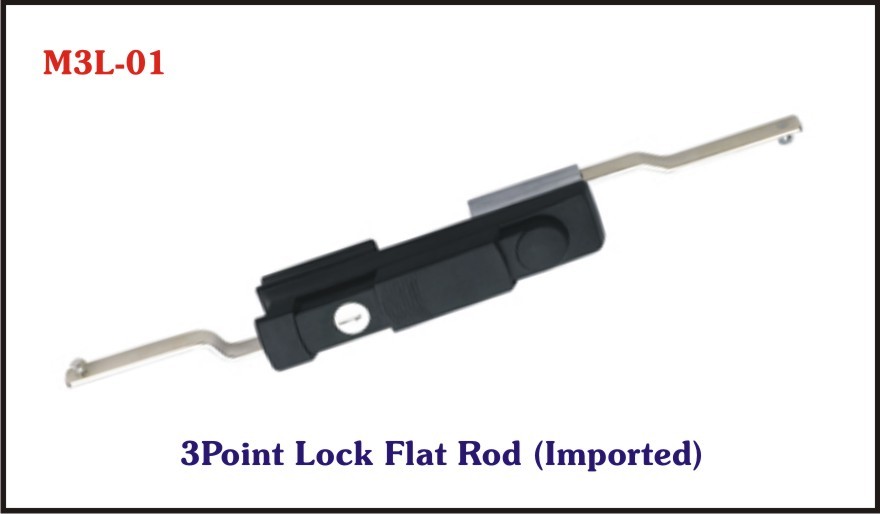 3 Point Lock Flat Rod