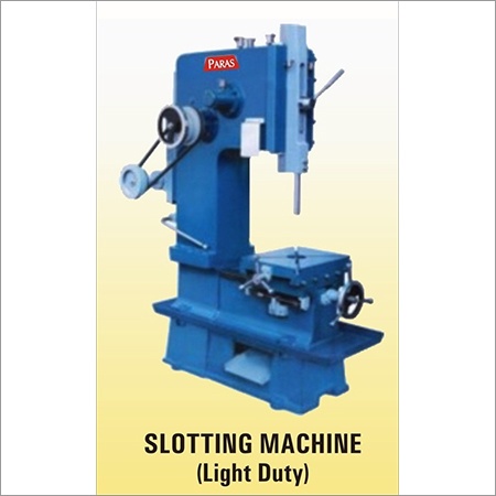 Light Duty Slotting Machine