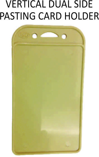 VERTICAL DUAL SIDE PASTING CARD HOLDER